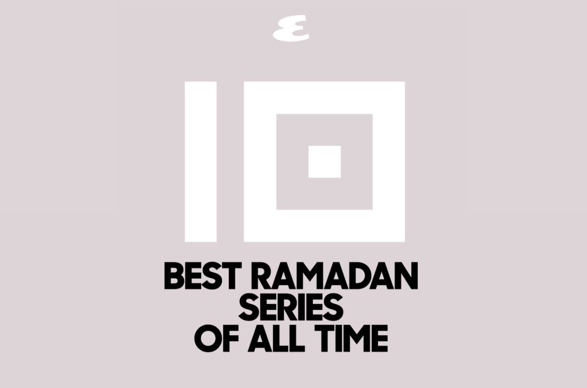The 10 best Ramadan series of all time